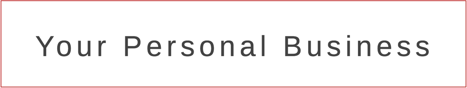Your Personal Business